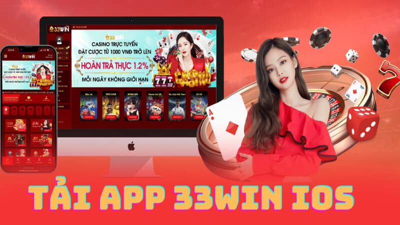 Tai app 33win iOS chi tiet va nhanh chong