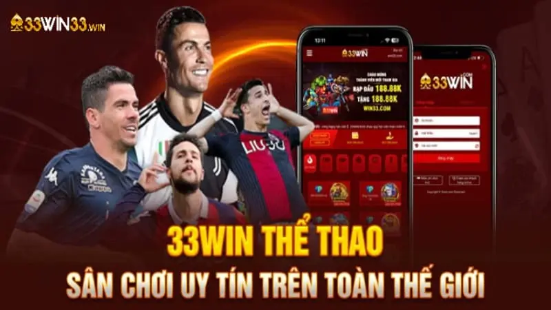 33win - Địa điểm cược xiên siêu chất lượng cho bet thủ